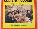 SIGNED The Thrasher Brothers Country Cookin' LP Record Country Gospel Autograph