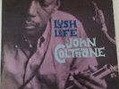 Vintage Johny Coltrane  LUSH LIFE  PRESTIGE7188 RVG Stamp Vinyl VG Origina l1961
