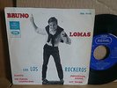 EP-BRUNO LOMAS CON LOS ROCKEROS-LLANTO-1965-SPAIN-EX ESTADO-