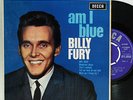BILLY FURY AM I BLUE EP 7