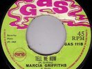 MARCIA GRIFFITHS/SKINHEAD REGGAE/GAS 45/TELL ME NOW - THE WEIGHT..STUDIO ONE