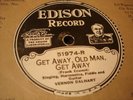 EDISON 51974 VERNON DALHART Get Away, Old Man,Get Away/Pretty Little Dear EE+