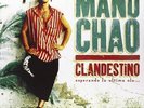 MANU CHAO**CLANDESTINO (GATEFOLD/WITH CD)**2 VINYL SET