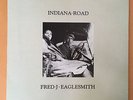 FRED J. EAGLESMITH indiana road LP CANADA PSYCH FOLK PRIVATE LARRY TOWELL RARE