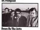 Down By The Jetty - DR.FEELGOOD [LP]