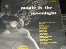 MAGIC IS THE MOONLIGHT 10