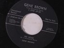 GENE BROWN: Big Door / Playing With My Heart 45 (dj) rare Rockabilly