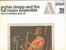 ARCHIE SHEPP & FULL MOON ENSEMBLE Live Antibes 2 BYG ACTUEL French LP free avant