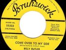 BILLY BUTLER - COME OVER TO MY SIDE/LOVE GROWS BITTER - CHICAGO NORTHERN SOUL 45