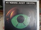 MY MORNING JACKET Circuital RARE 1st UK PRESSING ATO NM VINYL LP