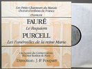 Faure Requiem; Purcell Funeral Music for Queen Mary; Poupart, Petits Chanteurs