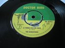 Sensations - A Thing Called Soul / I Was Born  Loser - Doctor Bird (WIRL) 45 VG+