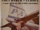 CHET BAKER: In Europe A Jazz Tour of Nato Countries PACIFIC JAZZ DG ORIG LP Hear
