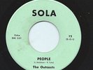 THE OUTCASTS 45RPM '66 SOLA PEOPLE/YOU'RE TEACHING ME RARE ARIZONA GARAGE BAND