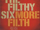 Filthy Six, The - More Filth Vinyl UK LP