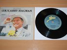 LARRY HAGMAN Ballad Of The Good Luck Charm RARE SIGNED 7
