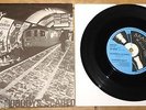SUBWAY SECT   NOBODY'S SCARED b/w DONTSPLITIT   UK 1ST PRESS BRAIK 7