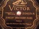 Victor 78 RPM Jelly Roll Morton's Red Hot Peppers 20405 Someday Sweetheart V+