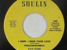 70s/Sweet Soul 45 - Philharmonics - I Need, I Need Your Love - Soulin - VG++ mp3