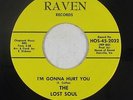 Northern Soul 45 - Lost Soul - I'm Gonna Hurt You - Raven - VG++ mp3