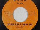 Northern Soul Funk 45 - Bobby Jones - Welcome Back A Foolish Man - Kack - mp3