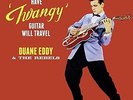 Eddy, Duane & The Rebels-Have Twangy Guitar, Will  (US IMPORT)  VINYL NEW