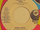 ROSIE LOPEZ Too Hot To Hold / I’ll Never Grow Tired PULSAR 45 northern soul VG+