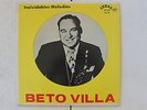 BETO VILLA INOLVIDABLES MELODIAS LA PERIODISTA IDEAL LP  USED VG+++