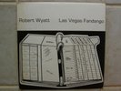 Robert Wyatt-Las Vegas Fandango 1981 UK Penguin Egg 4 # 382/500 Live8/9/74 EX/M-
