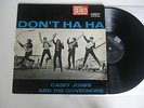 CASEY JONES AND THE GOVERNORS Don't Ha ha LP Golden 12 G 12/LP 106 (GER 1964)