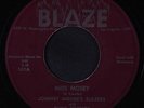 JOHNNY MOO'RE BLAZERS: Miss Mosey / Every Time 45 Blues & R&B