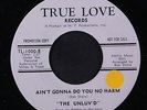 UNLUV'D: Aint't Gonna Do You No Harm / An Exception To The Rule 45 (dj) Soul