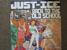 Just Ice Back to the Old School LP Fresh Original Issue SEALED