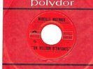 CANADA 1974 FRENCH POP 45 RPM MIREILLE MATHIEU : UN MILLION D'ENFANTS