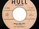 HEAR Heartbeats 45 Crazy For You/Rockin-N-Rollin HULL 711 PINK label doo wop R&B