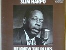 SLIM HARPO He Knew The Blues LP BLUE HORIZON 1970 UK orig+stereo MIKE VERNON