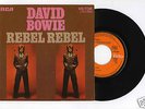 45 RPM SP DAVID BOWIE REBEL REBEL (FRANCE)