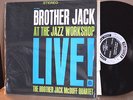 RARE LP - THE BROTHER JACK MCDUFF QUARTET - BROTHER JACK AT THE JAZZ WORKSHOP