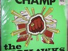 The Mohawks - The Champ   Pama UK Original LP EX/EX (VG++/VG++) Great Copy