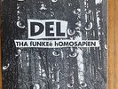 DEL THA FUNKEE HOMOSAPIEN / MISTADOBALINA / RAP HIP HOP 45 PICTURE COVER