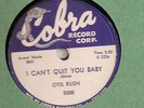 OTIS RUSH I CAN'T QUIT YOU BABY COBRA 78 MINT- CLASSIC CHICAGO BLUES