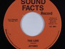 Northern Soul 45 JOYTONES This Love SOUND FACTS HEAR bootleg