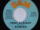 Modern Soul Boogie 45 KOMIKO Feel Alright SAM HEAR