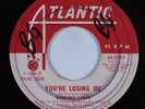 Northern Soul 45 BARBARA LYNN You're Losing Me ATLANTIC HEAR