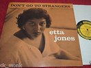ETTA JONES DON'T GO TO STRANGERS PRESTIGE 7186 dg LP FRANK WESS ROY HAYNES