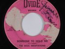 Sweet Soul/Funk 45 SOUL MEDITATIONS Someone To Hold Me OVIDE HEAR