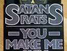 SATANS RATS 7” punk ‘You Make Me Sick’ 1978 BUZZCOCKS, DAMNED, X-RAY SPEX, WIRE