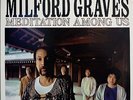 MILFORD GRAVES / KAORU ABE / MEDITATION AMONG US / FREE JAZZ / POLYDOR JAPAN