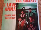 LOS ROBERTS *LOVING FOR THE NIGHT* FREAKBEAT GARAGE PSYCH SOUL MOD 45
