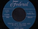 FREDDY KING: You've Got To Love Her With A Feeling 45 Blues & R&B
